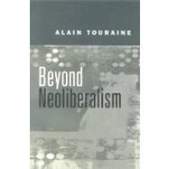 Beyond Neoliberalism