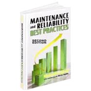 Maintenance and Reliability Best Practices