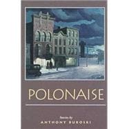 Polonaise: Stories