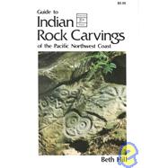 Guide to Indian Rock Carvings of the Pacific Northwest Coast