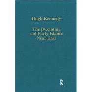 The Byzantine and Early Islamic Near East