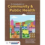 An Introduction to Community & Public Health, 9/e