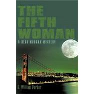 Fifth Woman : A Rick Morgan Mystery