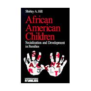 African American Children Vol. 14 : Socialization and Development in Families