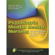 Psychiatric Mental Health Nursing : An Introduction to Theory and Practice
