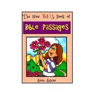 The New Kids Book of Bible Passages