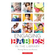Engaging Babies in the Library