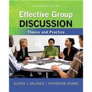 Effective Group Discussion: Theory and Practice