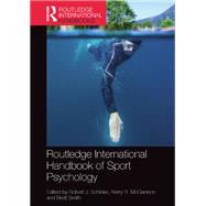Routledge International Handbook of Sport Psychology