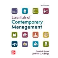 Essentials of Contemporary Management [Rental Edition]