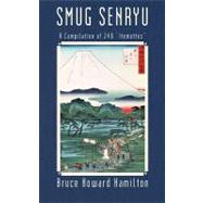 Smug Senryu : A Compilation Of 240