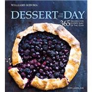 Dessert of the Day (Williams-Sonoma) 365 recipes for every day of the year