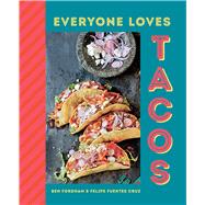 Everyone Loves Tacos