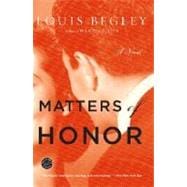 Matters of Honor A Novel