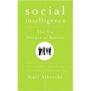 Social Intelligence : The New Science of Success