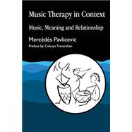 Music Therapy in Context