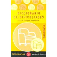 Diccionario De Dificultades De La Lengua Espanola/dictionary of Difficulties