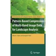 Pattern-based Compression of Multi-band Image Data for Landscape Analysis