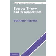 Spectral Theory and its Applications