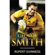 George Smith The Biography