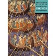 The Oxford Illustrated History of the Vikings