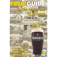 Yourguide to the Irish Pubs of Chicago