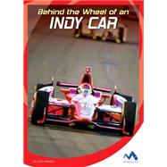 Behind the Wheel of an Indy Car