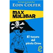 El tesoro del pirata Crow / The Legend Of Captain Crow's Teeth
