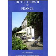 Hotel Gems II of France