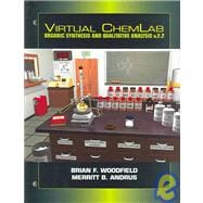 Virtual ChemLab, Organic Chemistry, Student Lab Manual/Workbook, v. 2.2