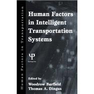 Human Factors in Intelligent Transportation Systems