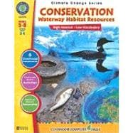 Conservation Waterway Habitat Resources, Grades 5-8