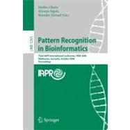 Pattern Recognition in Bioinformatics: Third IAPR International Conference, PRIB 2008, Melbourne, Australia, October 2008 Proceedings