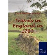 Travels in England in 1782