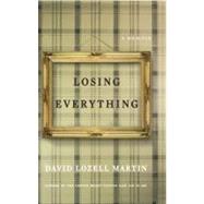 Losing Everything