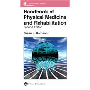 Handbook of Physical Medicine and Rehabilitation Basics