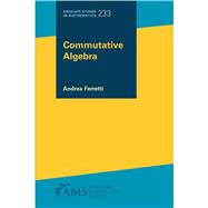 Commutative Algebra