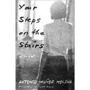 Your Steps on the Stairs A Novel book cover, ISBN 9781635424348
