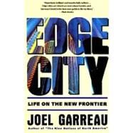 Edge City Life on the New Frontier