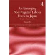 An Emerging Non-Regular Labour Force in Japan: The Dignity of Dispatched Workers