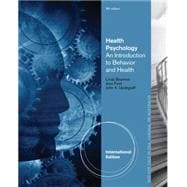 Health Psychology: An Introduction to Behavior and Health (International Edition)