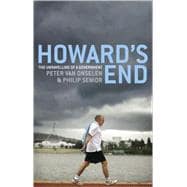 Howard's End The Unravelling Of A Government