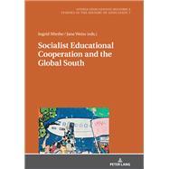 Socialist Educational Cooperation and the Global South