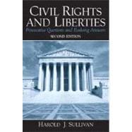 Civil Rights and Liberties: Provocative Questions and Evolving Answers
