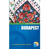 Budapest Pocket Guide, 3rd : Compact and practical pocket guides for sun seekers and city Breakers