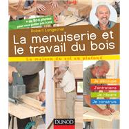 La menuiserie et le travail du bois