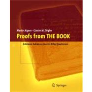 Proofs from the Book: Edizione Italiana a Cura Di Alfio Quarteroni