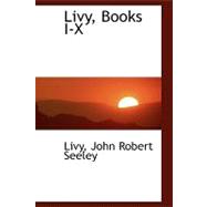 Livy, Books I-x