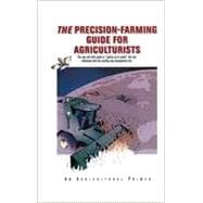 The Precision-Farming Guide for Agriculturists Textbook (FP404NC)