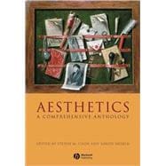 Aesthetics : A Comprehensive Anthology